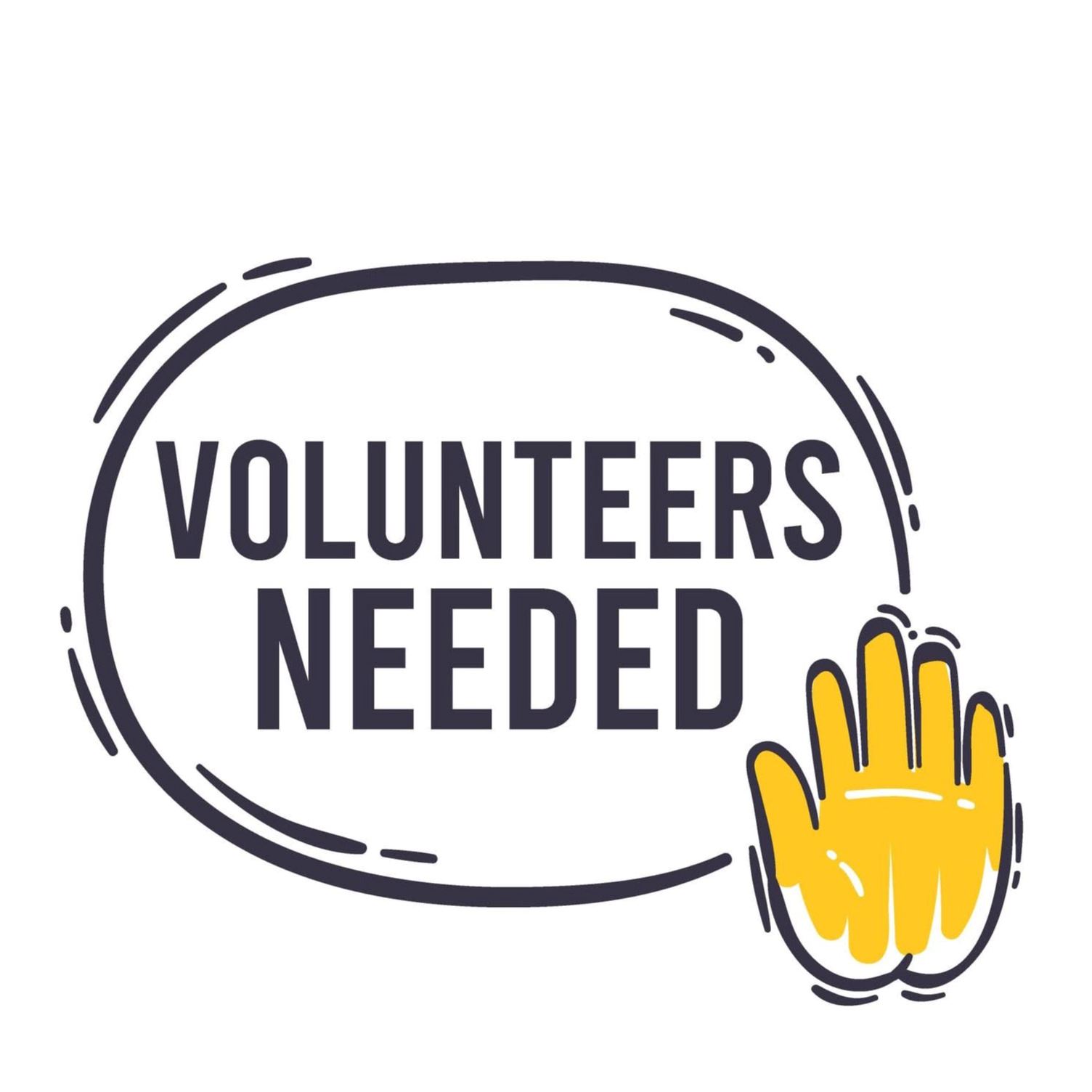 Volunteers needed with hand raised